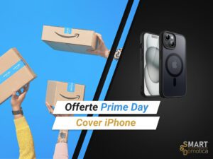 offerte prime day cover iphone